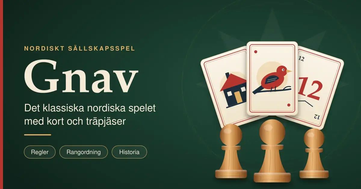 Illustration med tre träpjäser formade som schackbönder framför tre utfällda spelkort med en gök, ett hus och siffran 12, bredvid rubriken ”Gnav” och texten ”Det klassiska nordiska spelet med kort och träpjäser” mot en mörkgrön bakgrund.