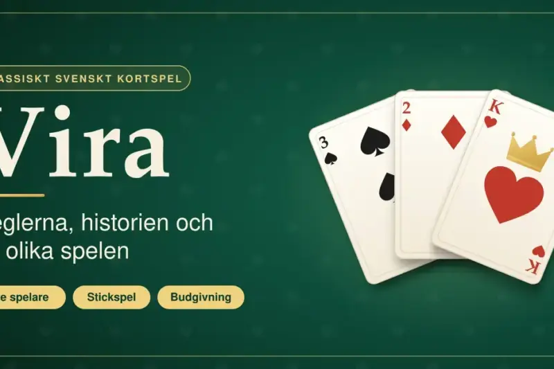 Illustration till en guide om kortspelet Vira, med rubriken ”Vira – reglerna, historien och de olika spelen” och tre solfjäderformade spelkort – spader tre, ruter två och hjärter kung – mot en grön spelbordsfilt.