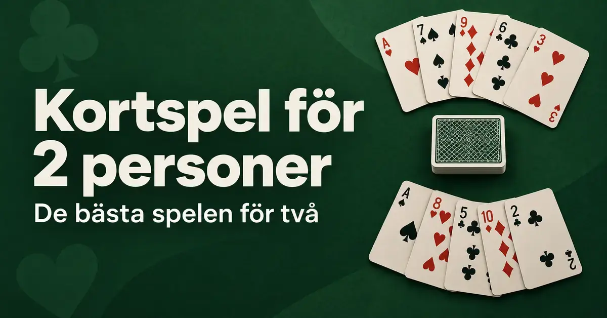 Två solfjädrar av spelkort och en kortlek på grön bakgrund med texten ”Kortspel för 2 personer – De bästa spelen för två”.